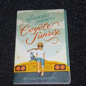 The Remarkable Journey of Coyote Sunrise Book